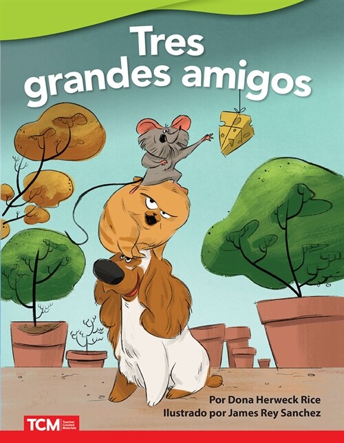 Tres Grandes Amigos (Paperback, 2)