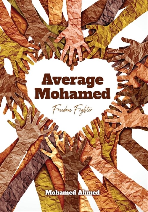 Average Mohamed Freedom Fighter (Hardcover)
