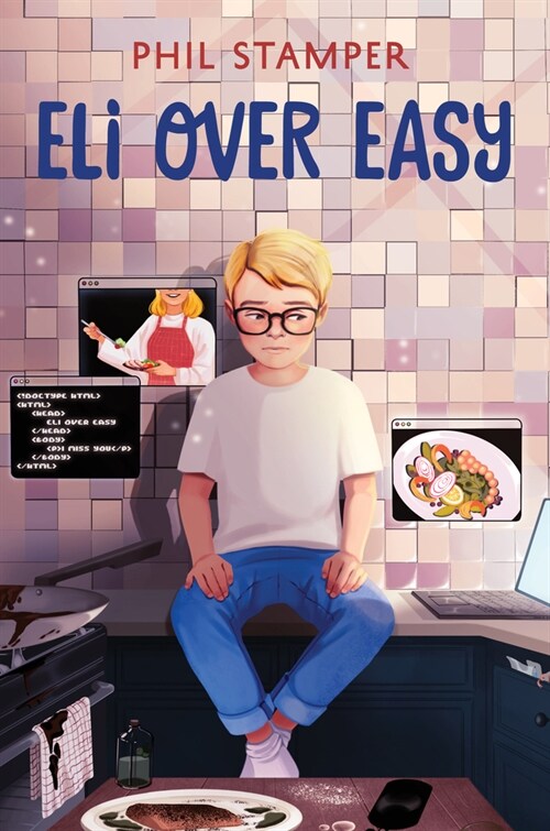 Eli Over Easy (Hardcover)