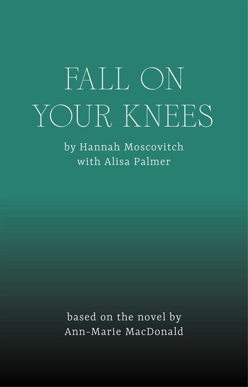 Fall on Your Knees (Paperback)