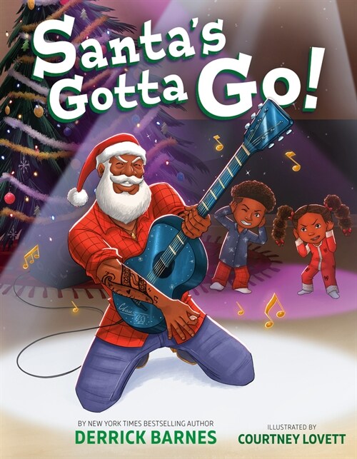 Santas Gotta Go! (Hardcover)