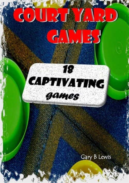 Court Yard Games (Paperback)