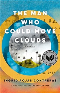 (The)man who could move clouds : a memoir
