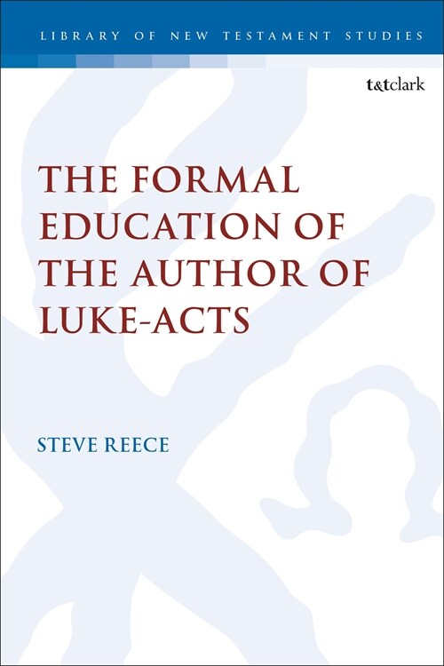 The Formal Education of the Author of Luke-Acts (Paperback)