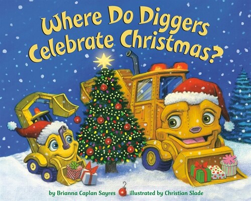 Where Do Diggers Celebrate Christmas? (Paperback)