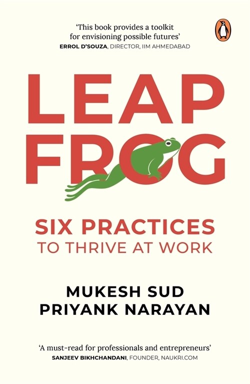 Leapfrog: Six Practices to Thrive at Work (Hardcover)