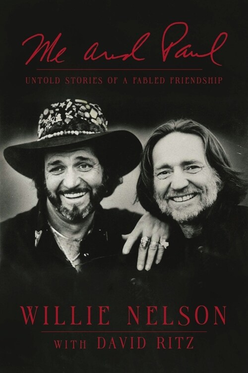 Me and Paul: Untold Stories of a Fabled Friendship (Paperback)