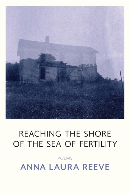 Reaching the Shore of the Sea of Fertility (Paperback)