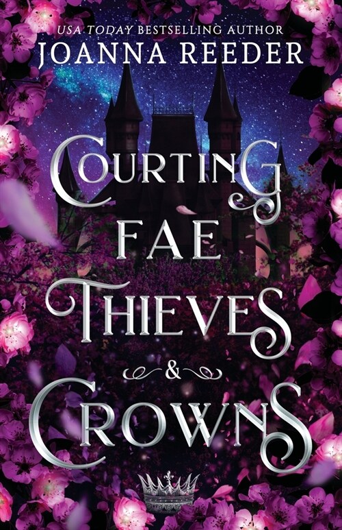 Courting Fae Thieves and Crowns (Paperback)