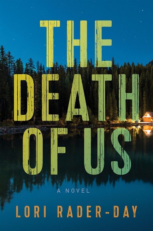 The Death of Us (Hardcover)