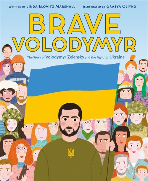 Brave Volodymyr: The Story of Volodymyr Zelensky and the Fight for Ukraine (Hardcover)