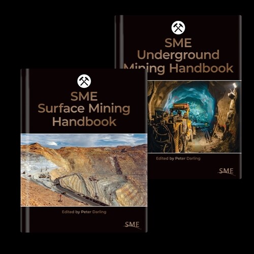 Sme Surface Mining Handbook and Sme Underground Mining Handbook (Hardcover)