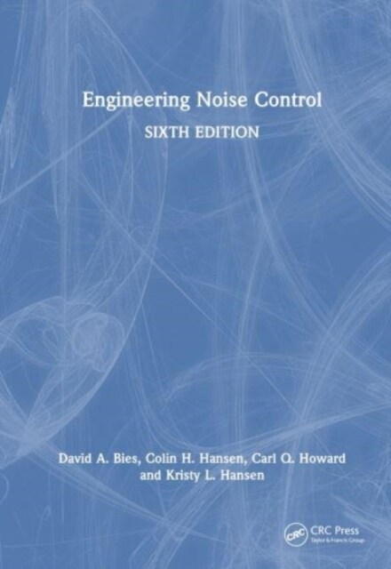 Engineering Noise Control (Hardcover, 6 ed)