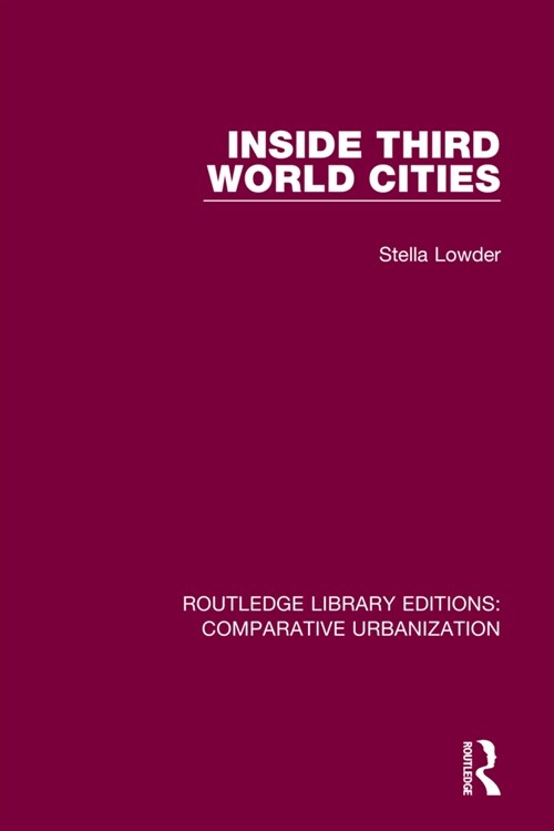 Inside Third World Cities (Paperback)