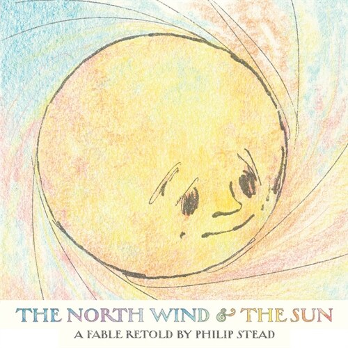 The North Wind and the Sun (Hardcover)