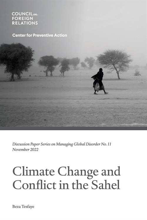 Climate Change and Conflict in the Sahel (Paperback)