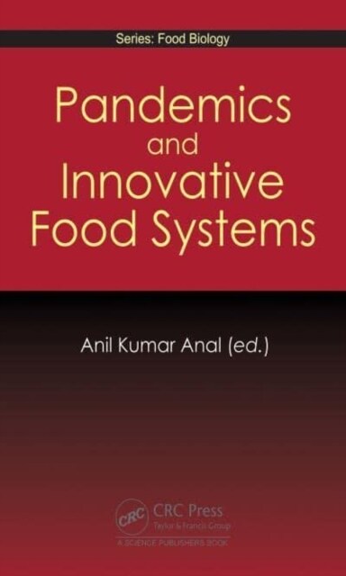 Pandemics and Innovative Food Systems (Hardcover)