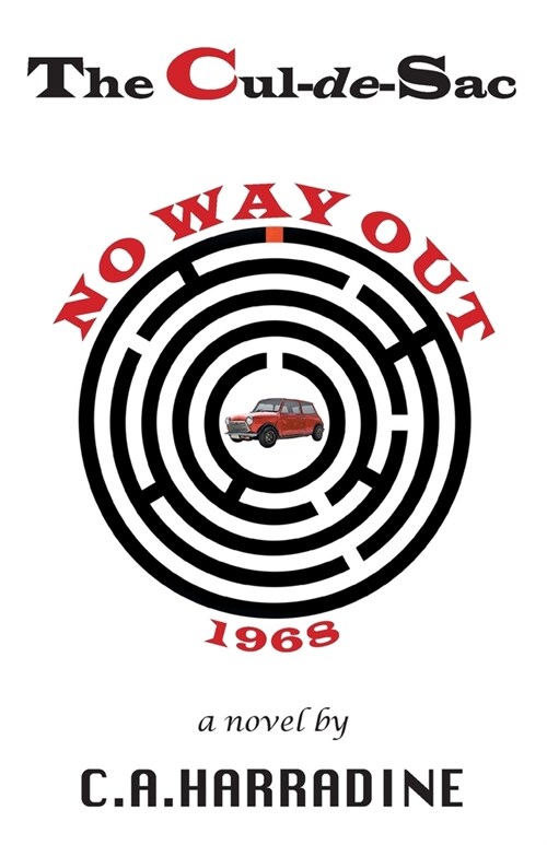 The Cul-de-Sac: No Way Out (Paperback)