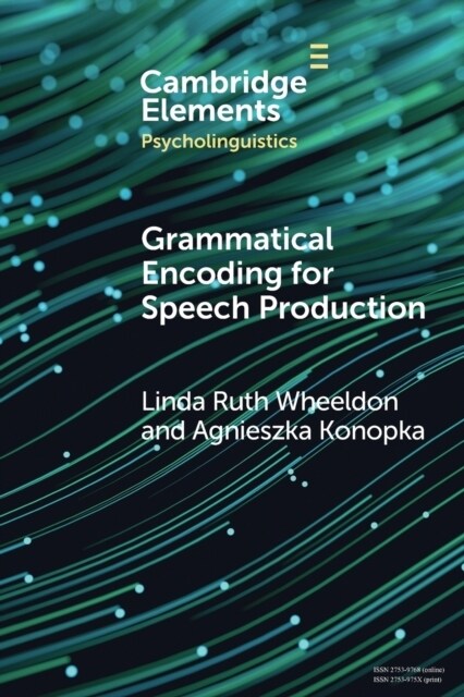 Grammatical Encoding for Speech Production (Paperback)