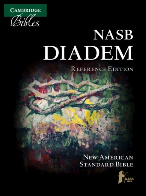 NASB Diadem Reference Edition, Black Edge-Lined Calfskin Leather, Red-Letter Text, Ns545: Xre (Leather)