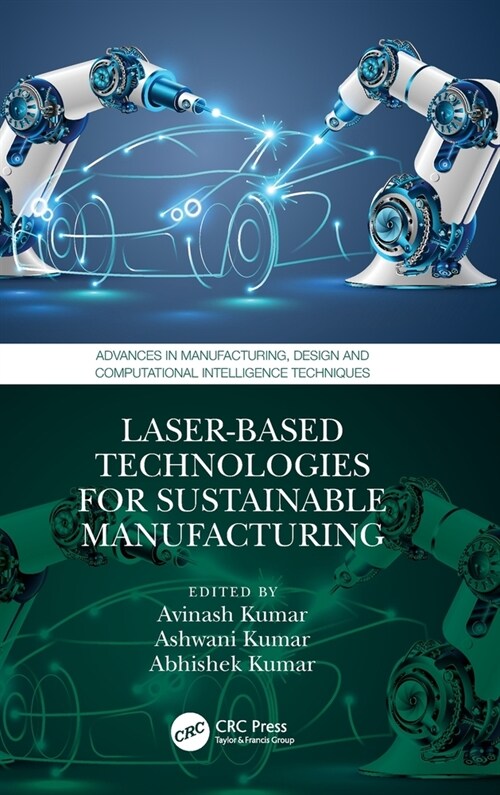 Laser-Based Technologies for Sustainable Manufacturing (Hardcover)