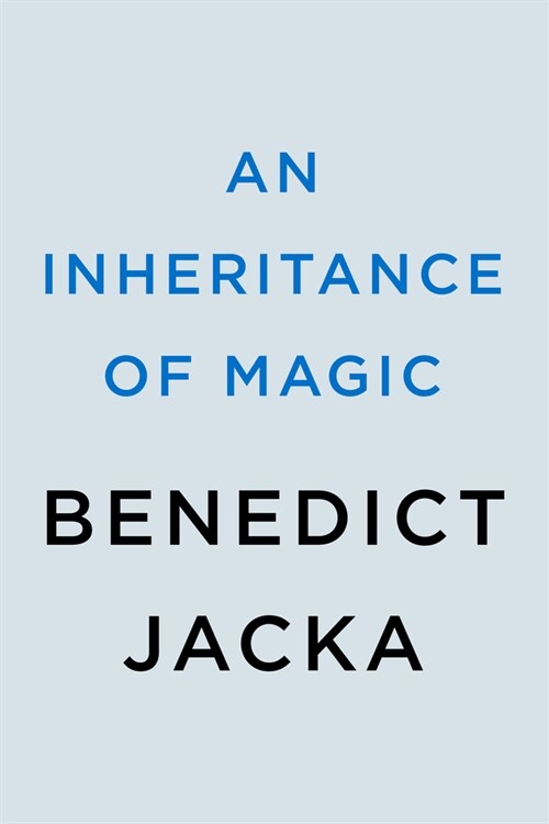 An Inheritance of Magic (Paperback)