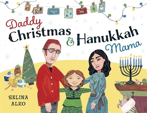 Daddy Christmas and Hanukkah Mama (Paperback)
