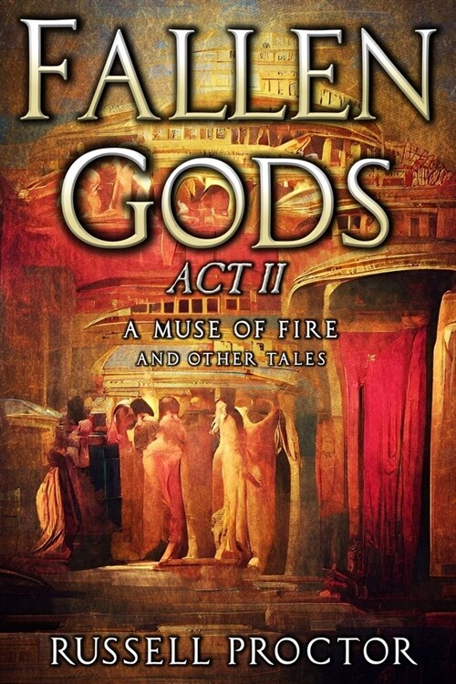 Fallen Gods: Act II (Paperback)