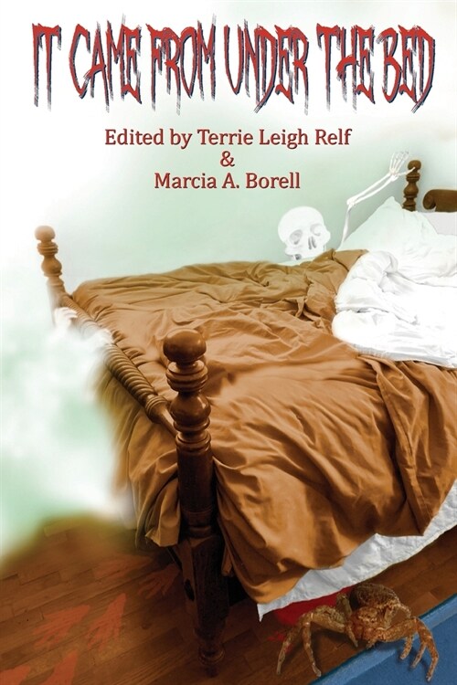 It Came From Under The Bed (Paperback)