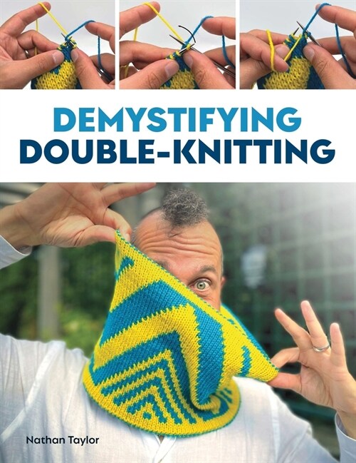 Demystifying Double Knitting (Paperback)