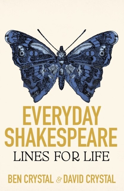 Everyday Shakespeare : Lines for Life (Hardcover)