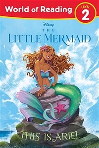 World of Reading: The Little Mermaid: This Is Ariel (Paperback)