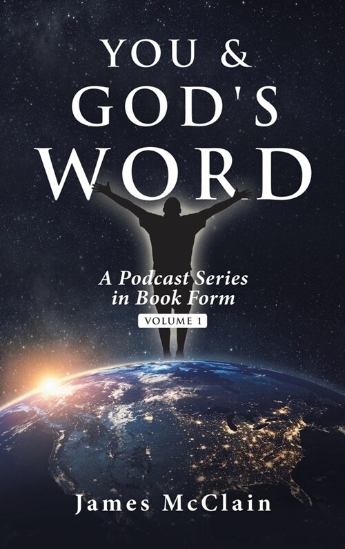 You & Gods Word: A Podcast Series (Hardcover)