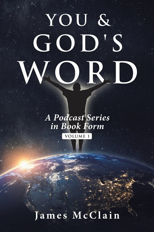 You & Gods Word: A Podcast Series (Paperback)