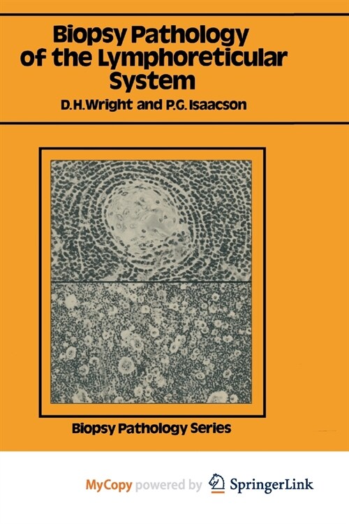 Biopsy Pathology of the Lymphoreticular System (Paperback)