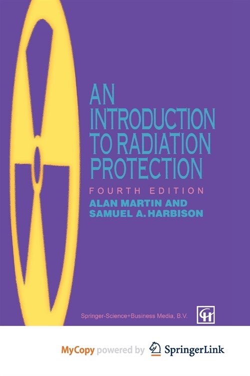 An Introduction to Radiation Protection (Paperback)