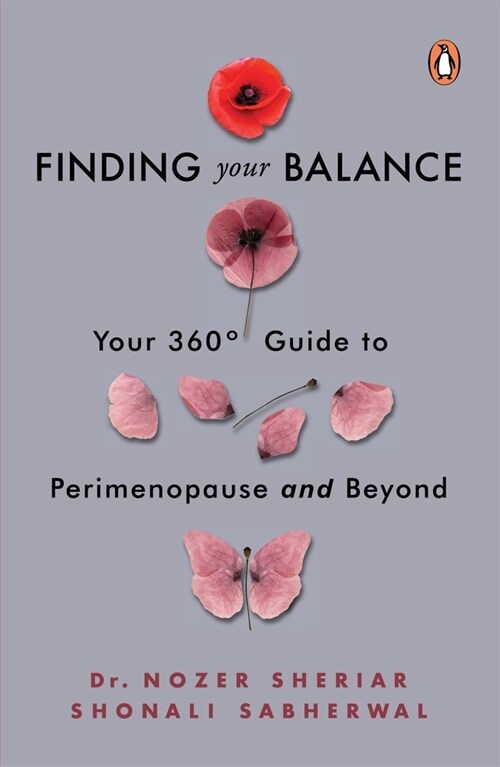 Finding Your Balance: Your 360-Degree Guide to Perimenopause and Beyond (Paperback)