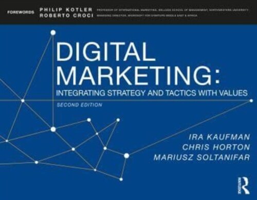 Digital Marketing : Integrating Strategy, Sustainability, and Purpose (Paperback, 2 ed)