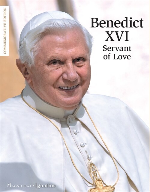 Benedict XVI: Servant of Love (Paperback)