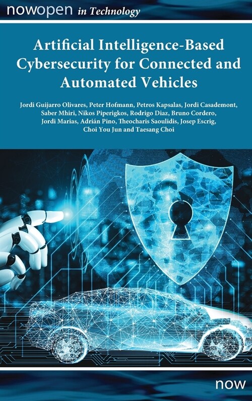 Artificial Intelligence-based Cybersecurity for Connected and Automated Vehicles (Hardcover)