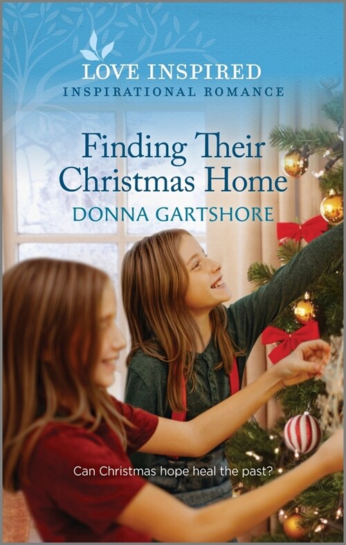 Finding Their Christmas Home: An Uplifting Inspirational Romance (Mass Market Paperback, Original)