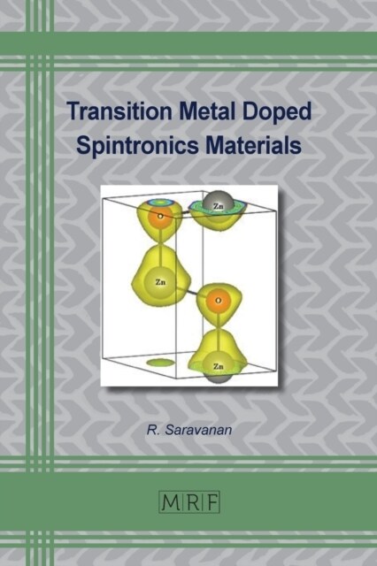 Transition Metal Doped Spintronics Materials (Paperback)