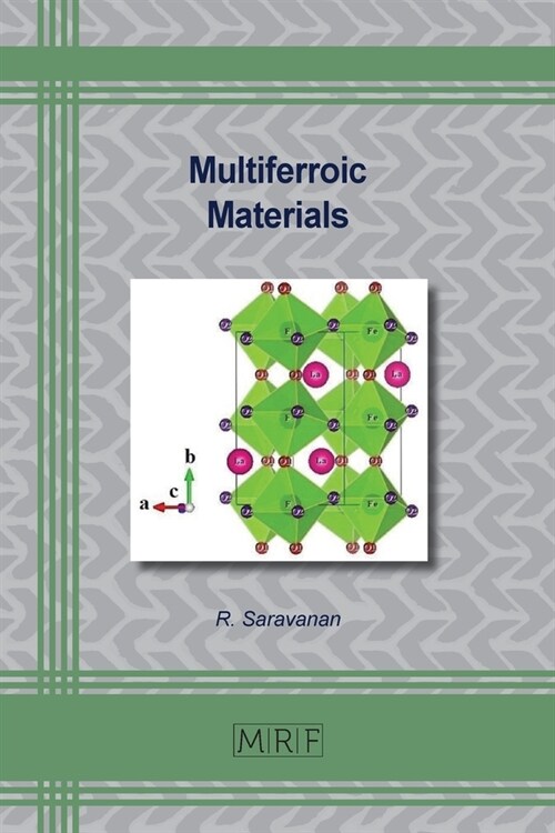 Multiferroic Materials (Paperback)