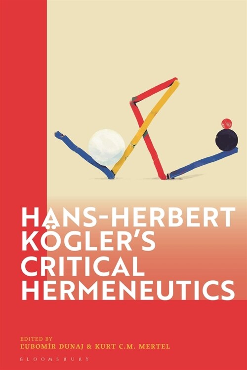 Hans-Herbert Kogler’s Critical Hermeneutics (Paperback)