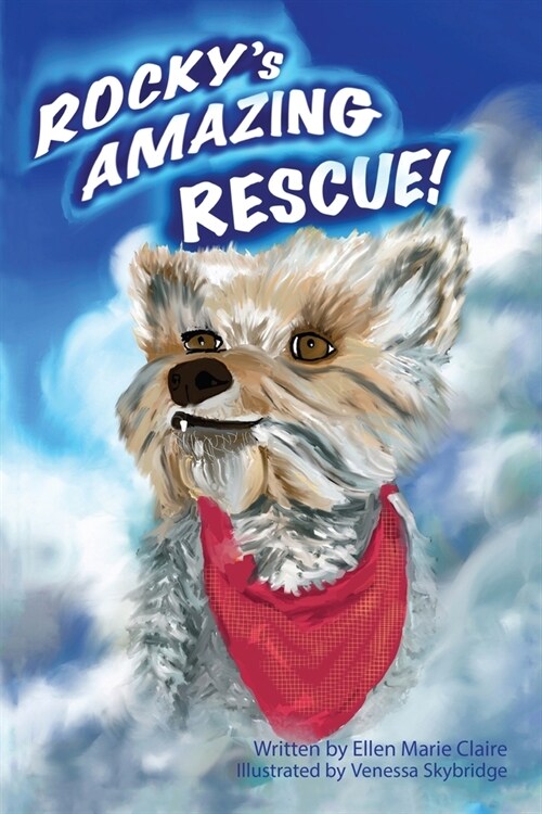 Rockys Amazing Rescue (Paperback)