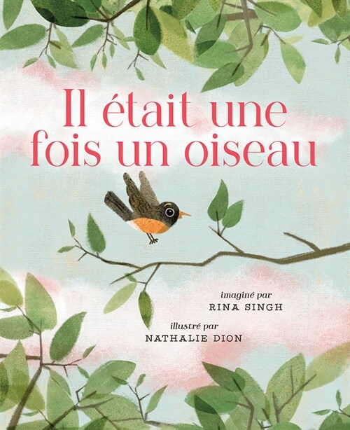 Il ?ait Une Fois Un Oiseau (Hardcover)