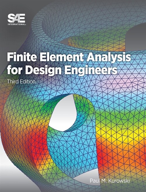 Finite Element Analysis for Design Engineers (Hardcover, 3)