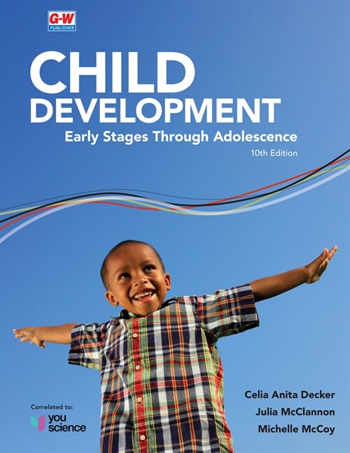 Child Development: Early Stages Through Adolescence (Hardcover, 10, Tenth Edition)