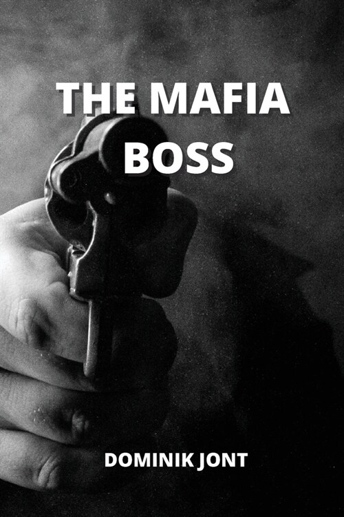 The Mafia Boss (Paperback)