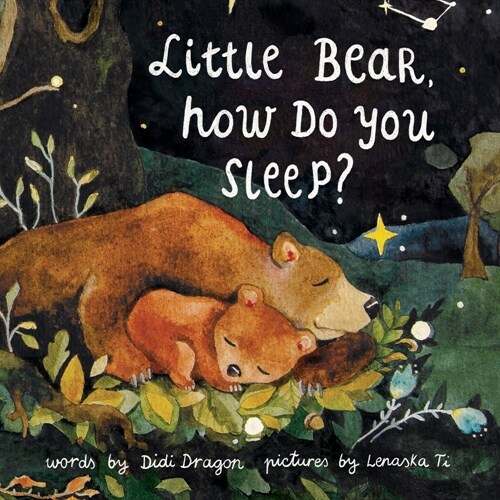 Little Bear, How Do You Sleep? (Paperback)